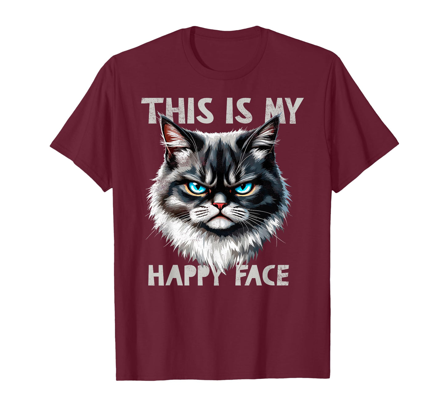 Angry Cute Kitty This is My Happy Face Sarcastic Cats Humor T-Shirt