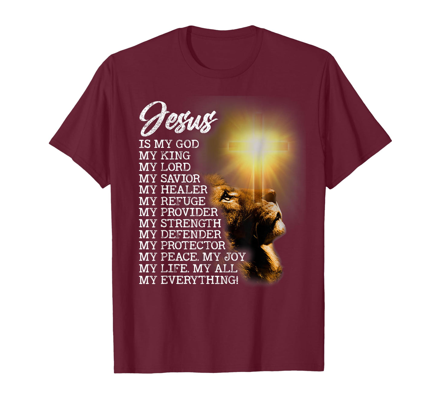 Lion Religious Christian Jesus Is My God Lord King Savior T-Shirt