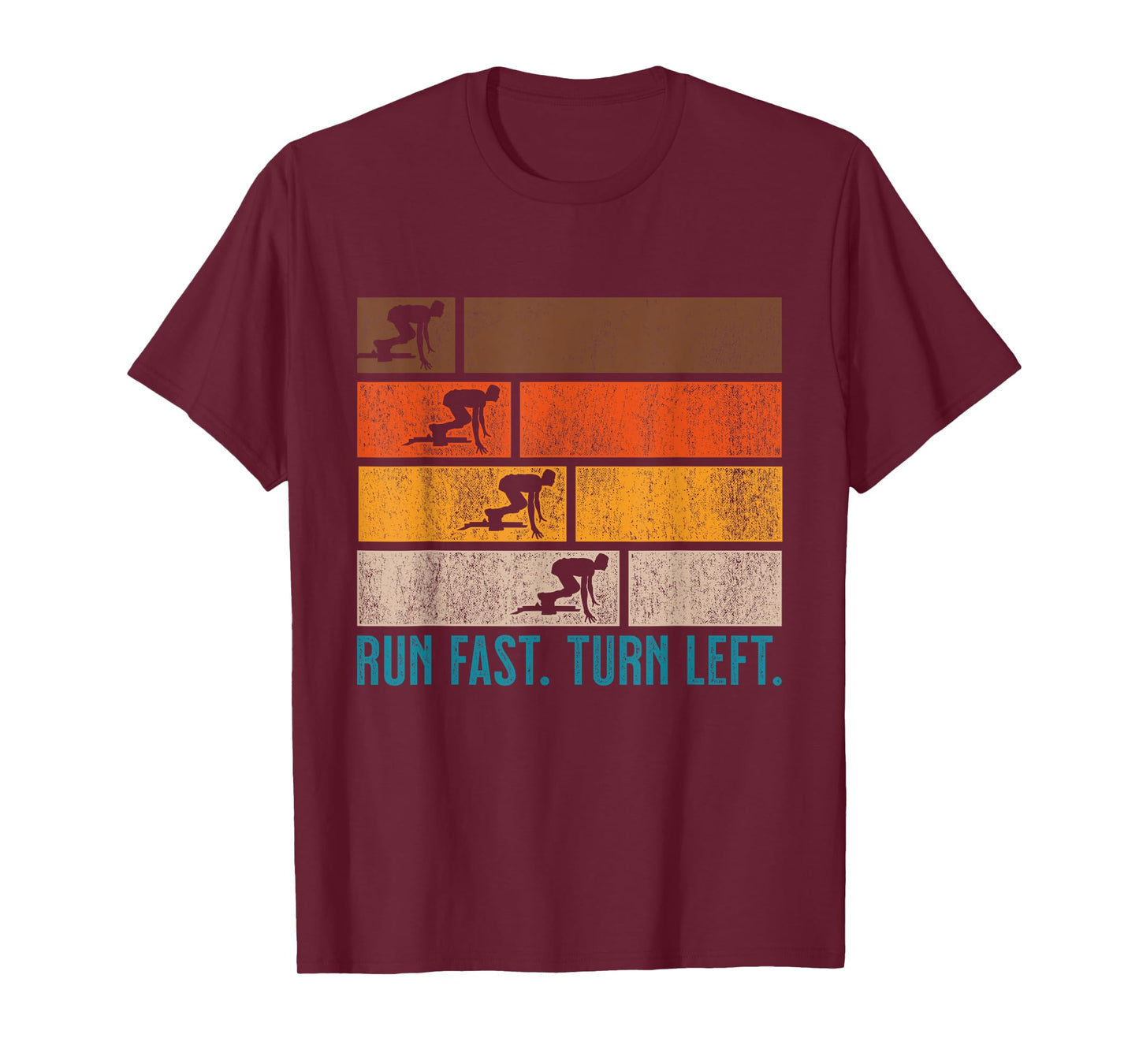 Run Fast Turn Left Sprint Dash Runners 100m 200m 400m T-Shirt
