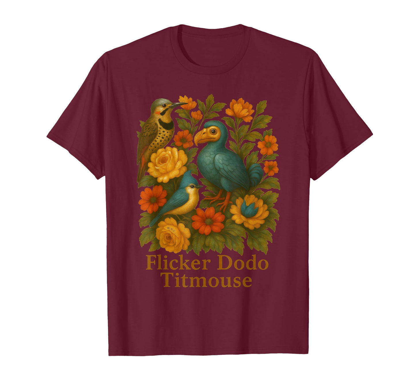 Funny Flicker Dodo Titmouse Vintage Floral Shirt Womens Mens T-Shirt