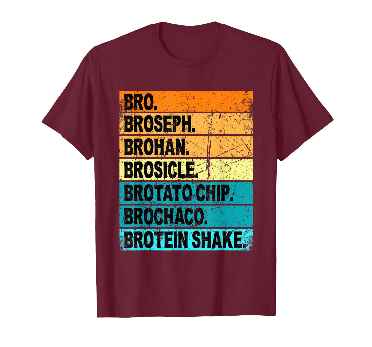 Bro Broseph Broham Shirt Dude Bruh Bro Gym Outfit Stuff T-Shirt