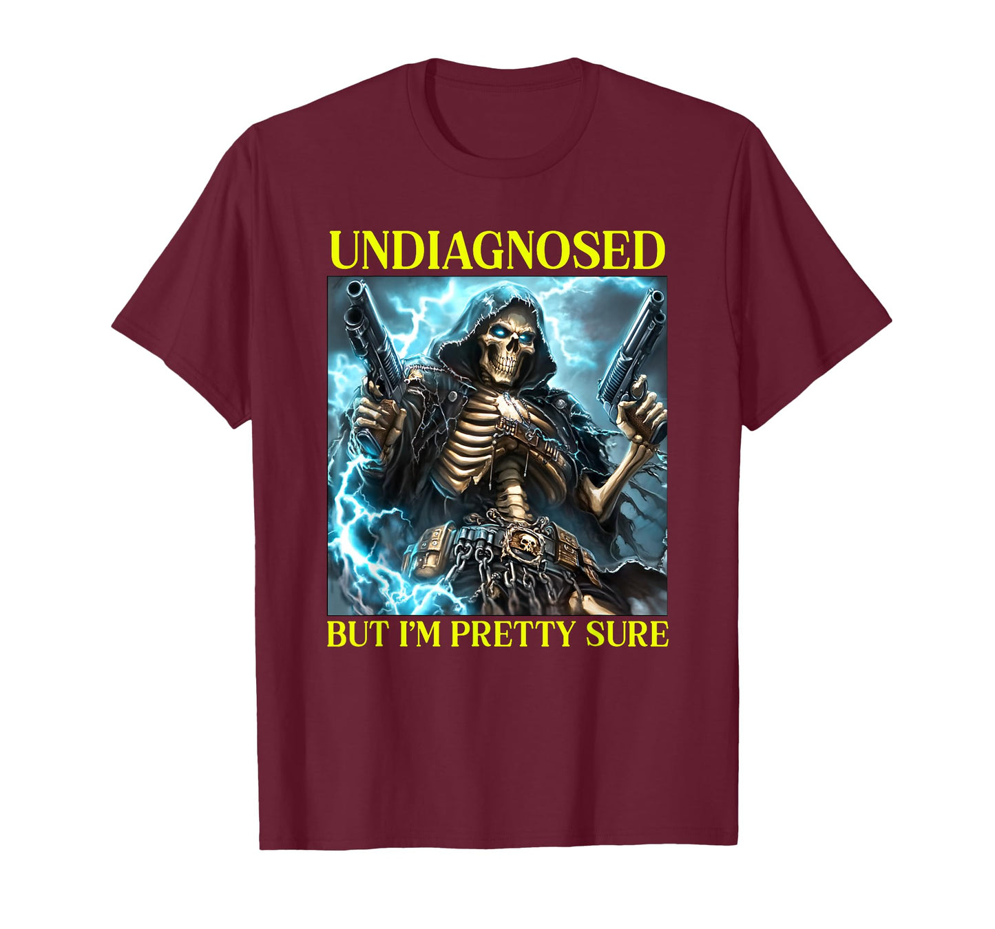 Undiagnosed But I'm Pretty Sure Skeleton Autism Meme T-Shirt