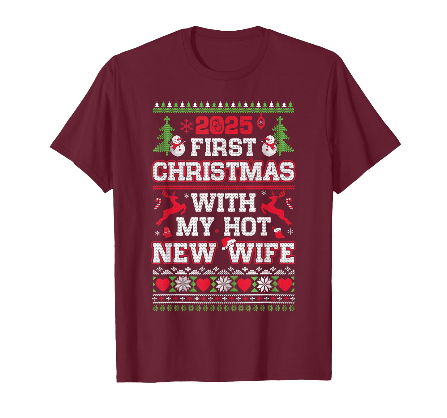 2025 First Christmas with My Hot New Wife T-Shirt