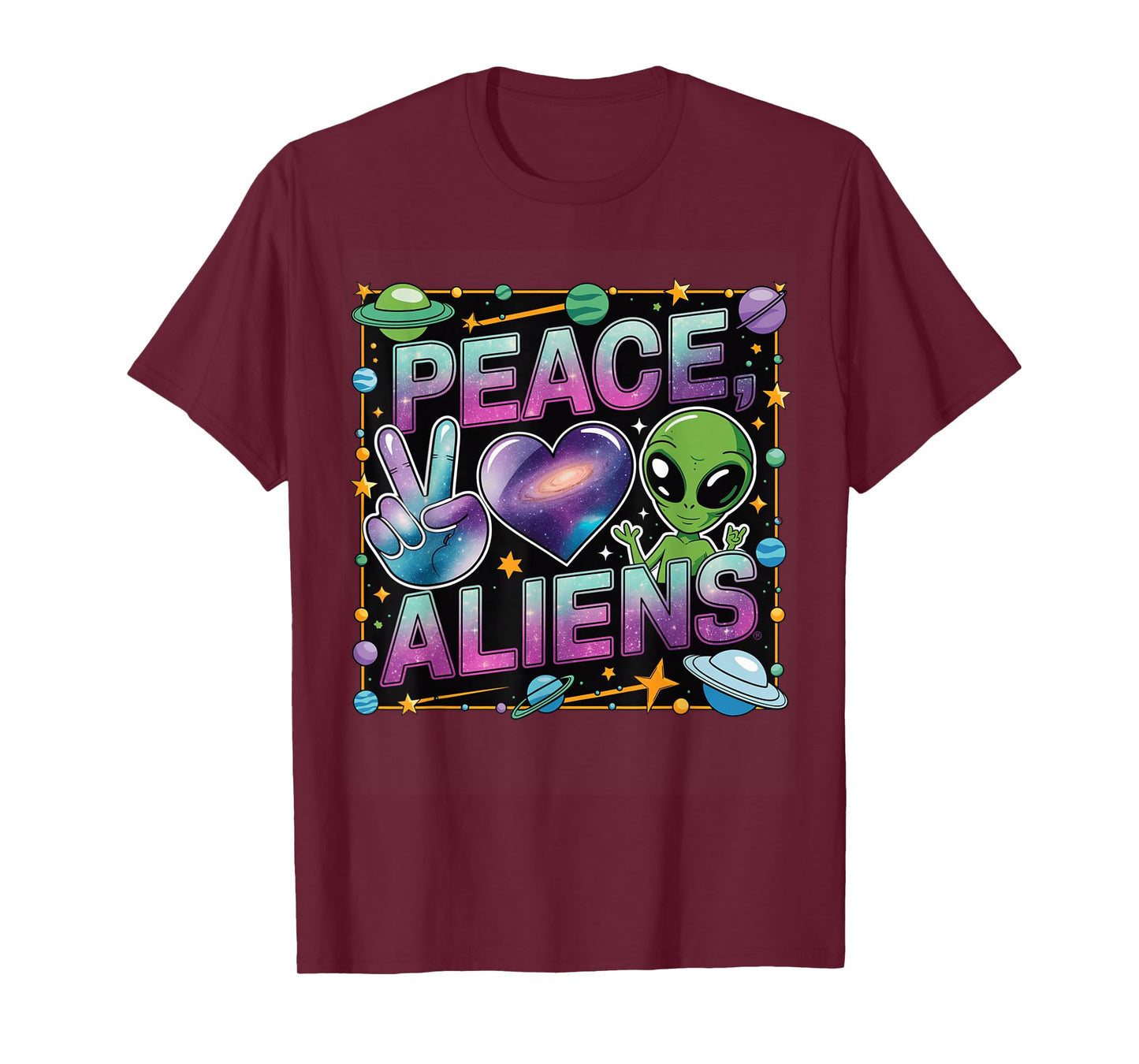 Peace Love Aliens Cool Funny Retro Vintage UFO UAP Alien T-Shirt