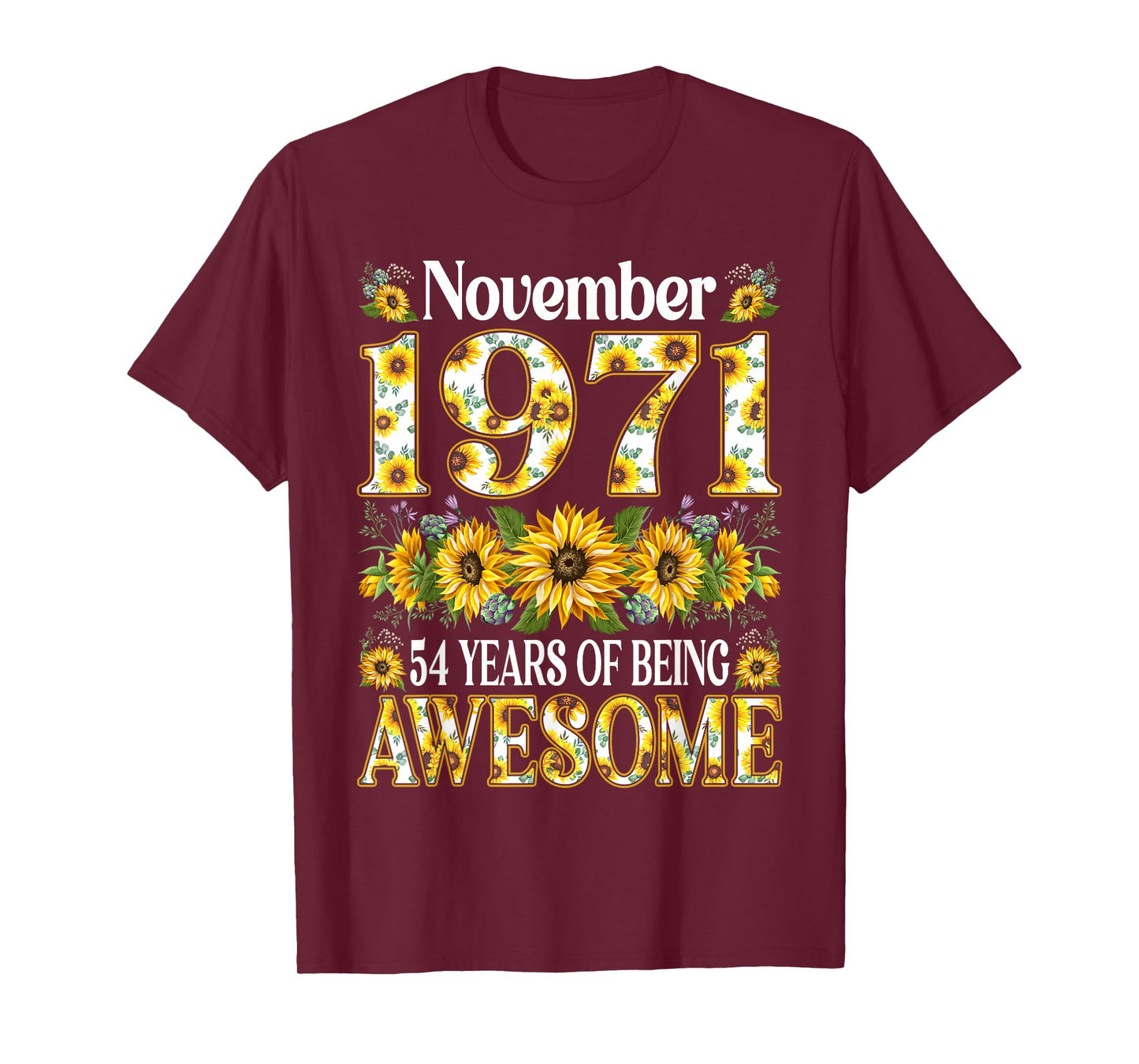 54 Year Old Sunflower November 1971 54th Birthday Gift Women T-Shirt
