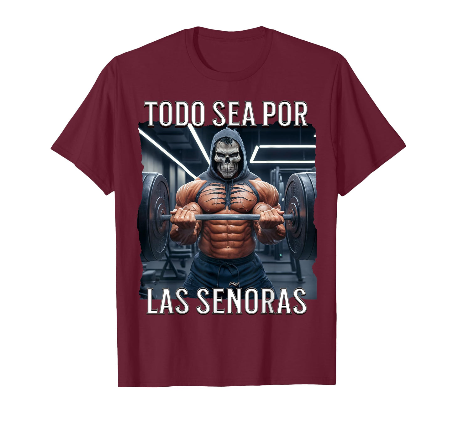 Todo sea por las señoras senoras: Calacas chidas gym T-Shirt