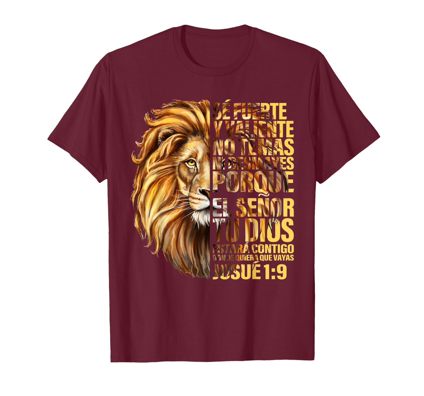 Spanish Christian Bible Verse Se Fuerte Y Valiente Josue 1:9 T-Shirt