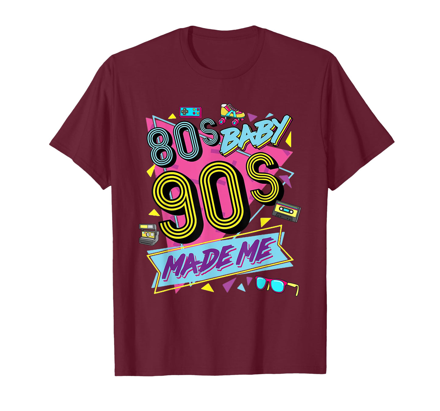 1980s 80's Baby 1990s 90's Made Me Costume Retro Party T-Shirt