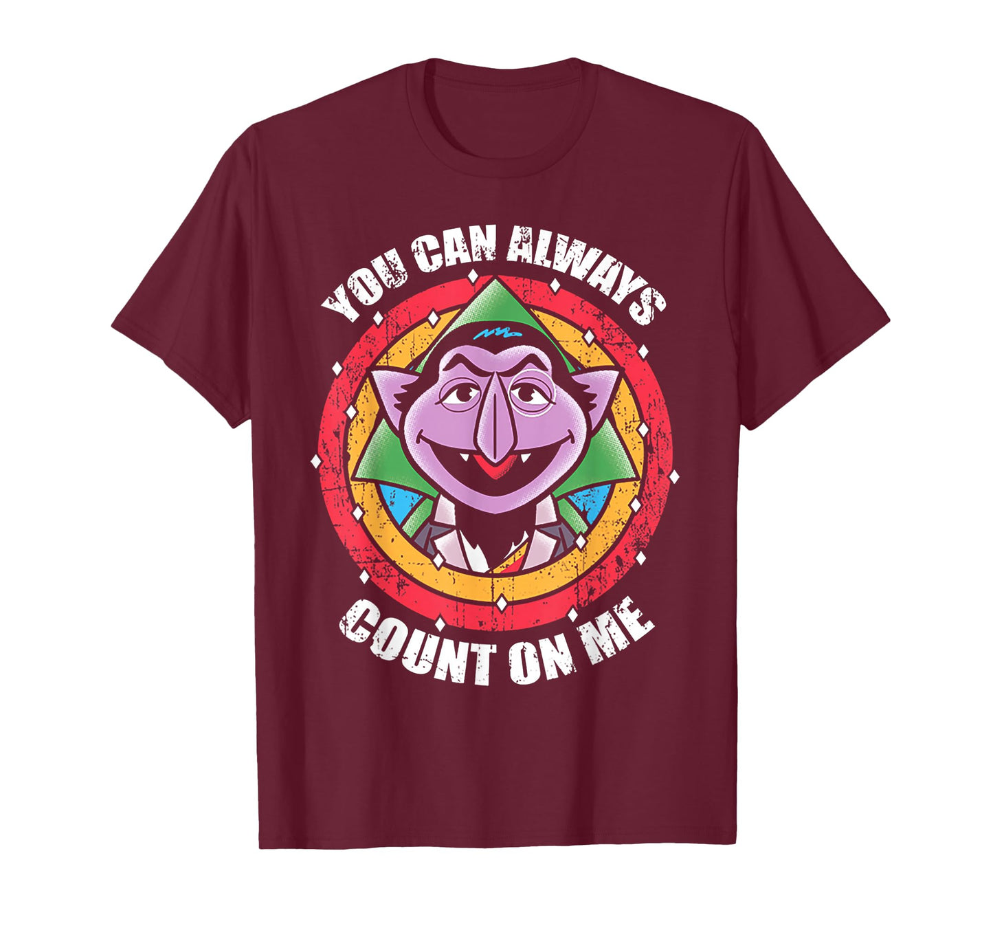 You Can Always Count On Me T-Shirt