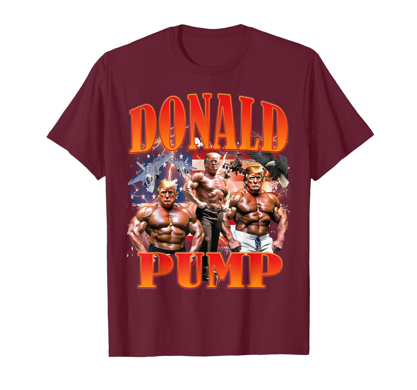 Funny Donald Pump Pro Trump 47TH 45TH GYM USA Supporter T-Shirt for Women Men