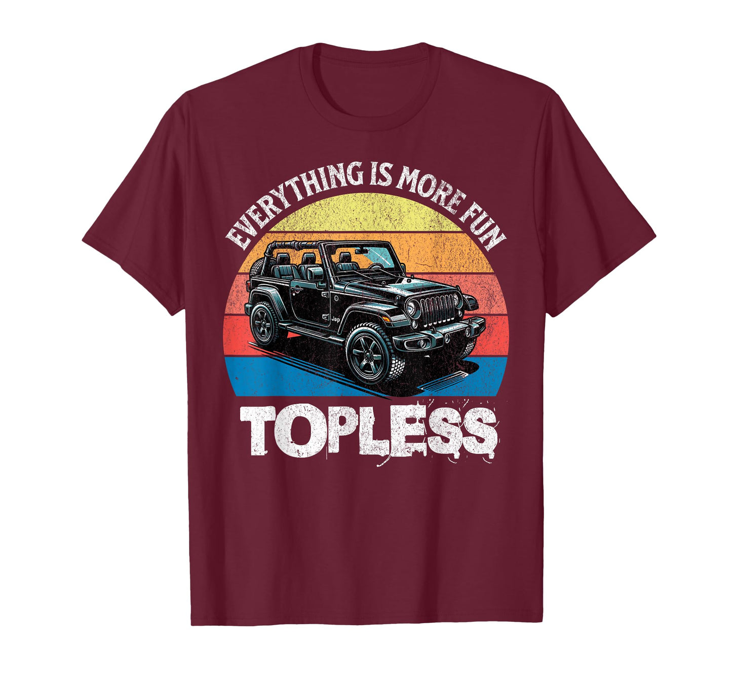 Retro Sunset Off-Roaders Everything Is More Fun Topless Men T-Shirt