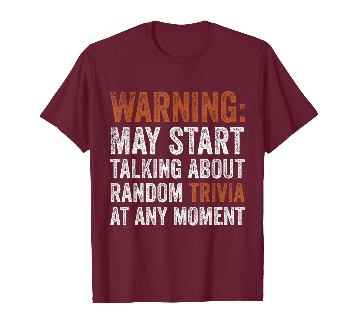 Warning May Start Talking About Random Trivia Random Facts T-Shirt