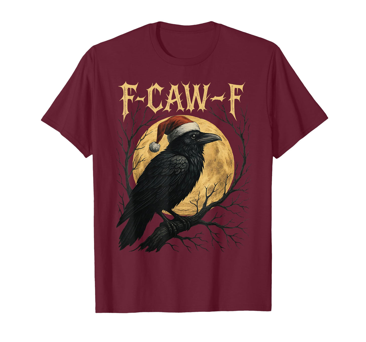 Funny Crow F-CAW-F Black Bird Gothic Christmas Santa Hat T-Shirt