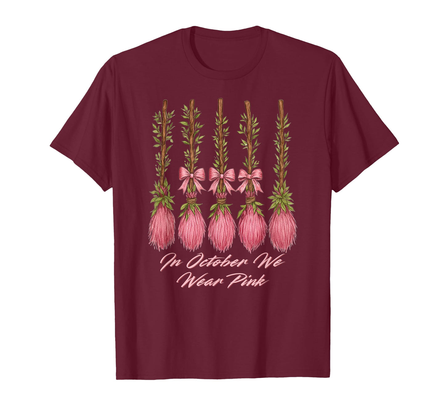 in October We Wear Pink for Breast Cancer Awareness Month T-Shirt