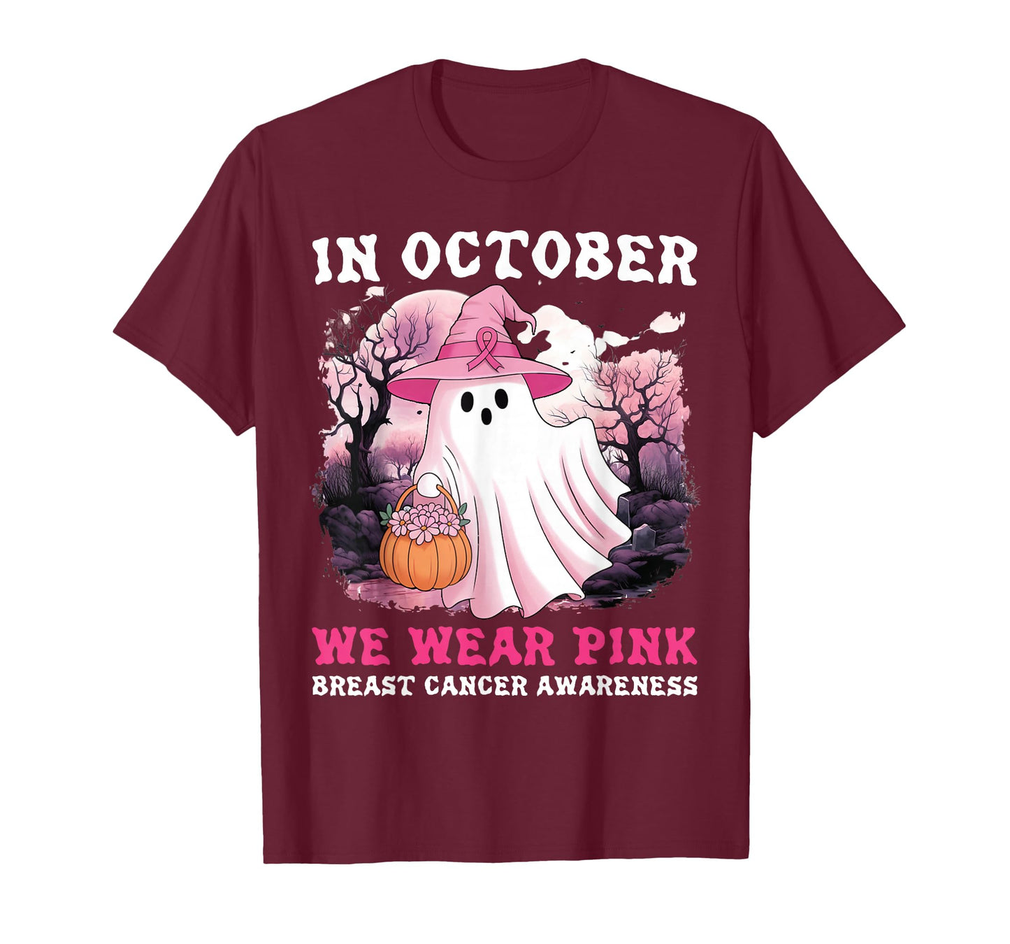 in October We Wear Pink Ghost Witch Breast Cancer Awareness T-Shirt