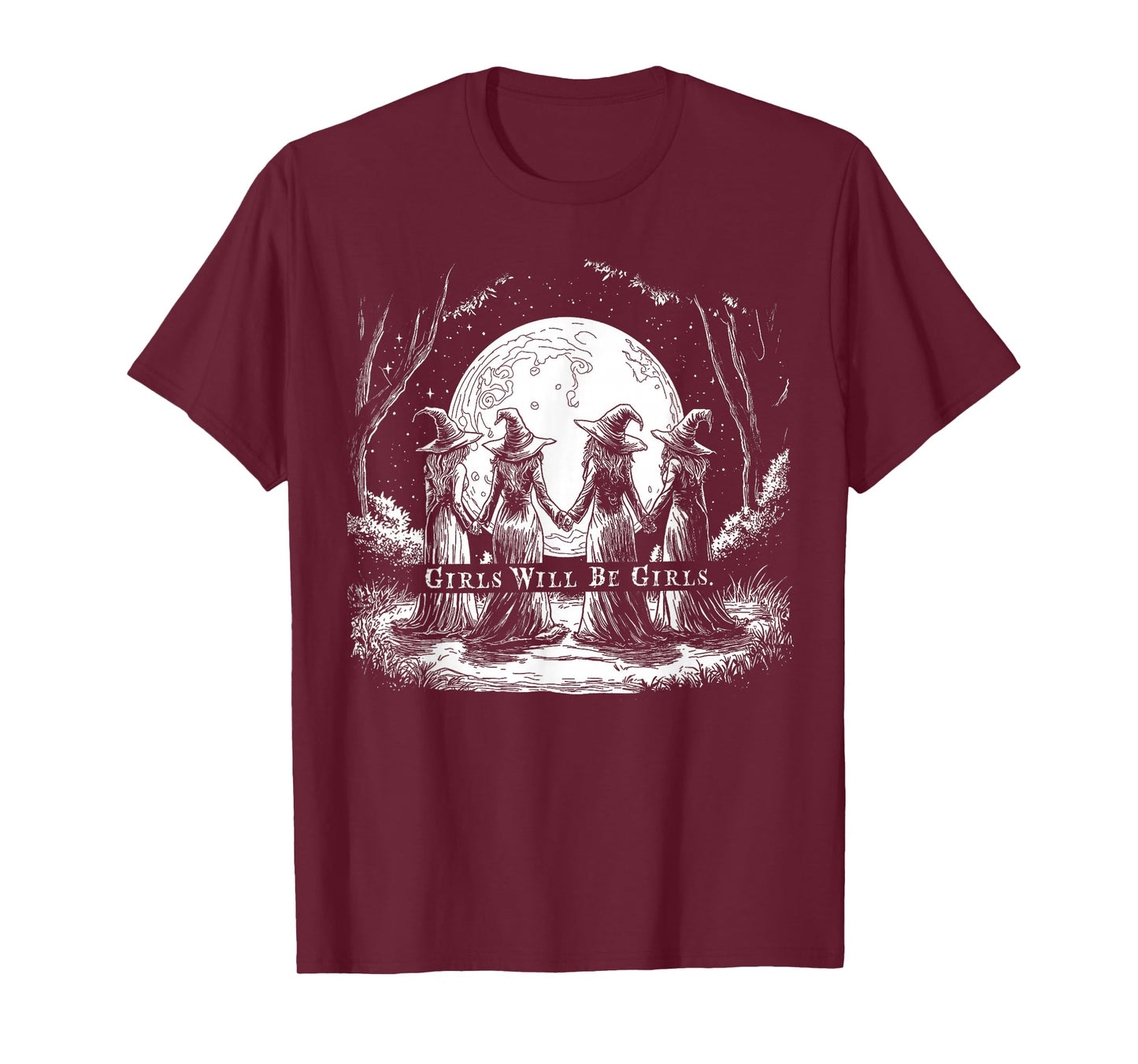 Girl Will Be Girl Witches Halloween, Feminist Women T-Shirt