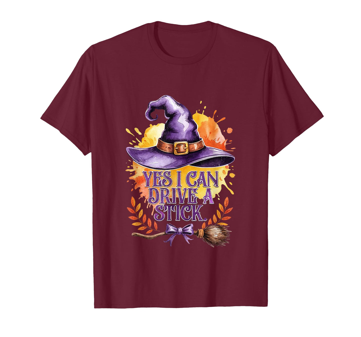Yes I Can Drive A Stick Funny Halloween Witch Broom Quote T-Shirt