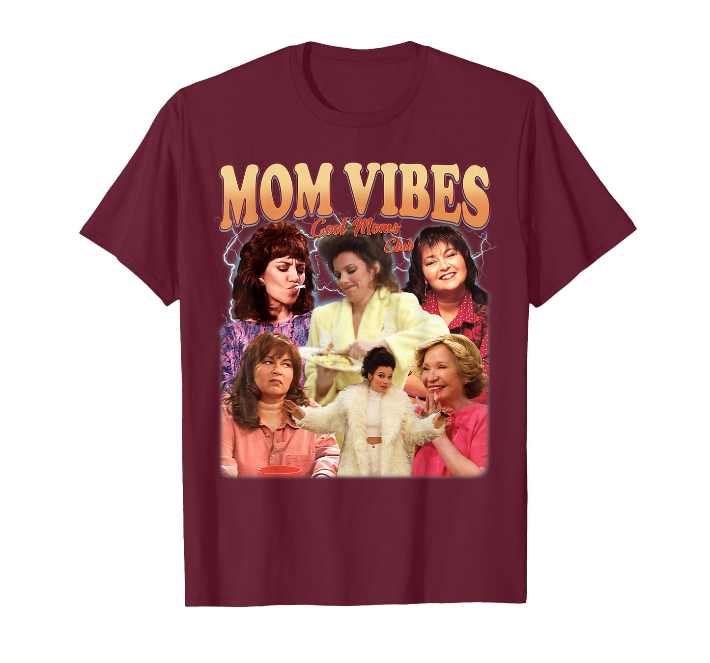 Retro 90’s Mom Vibes Funny Mom Life Mother's Day Clothing T-Shirt