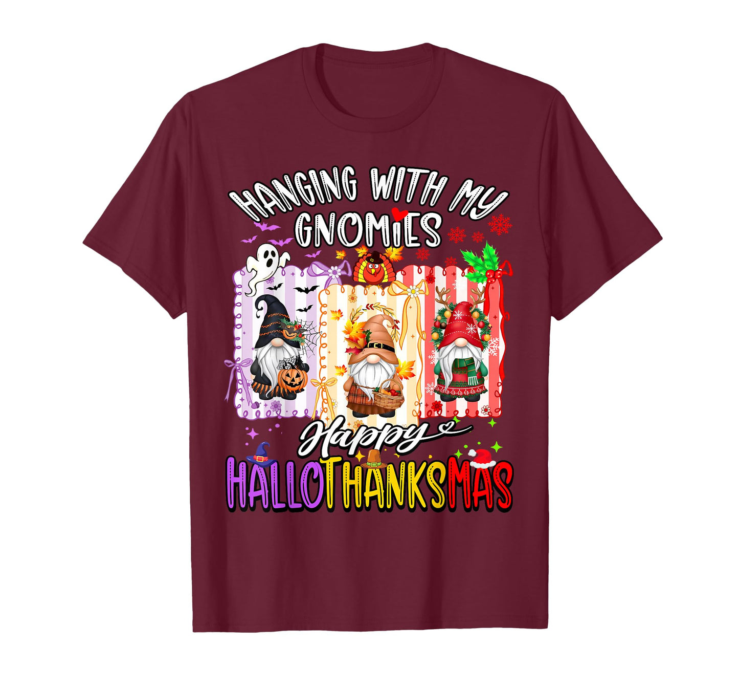 Hanging with My Gnomies Happy Hallothanksmas Coquette Bow T-Shirt