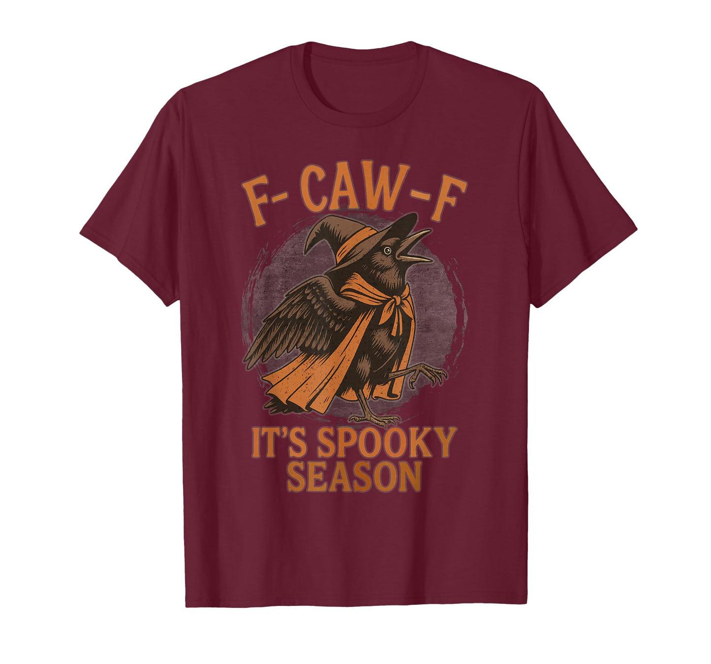 F CAW F It's Spooky Season Crow Dressed as Witch Halloween T-Shirt