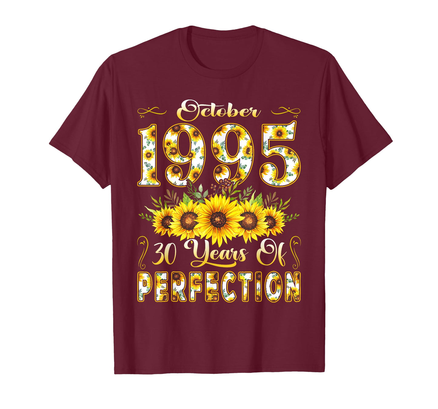 30 Year Old October 1995 Sunflower 30th Birthday Women T-Shirt