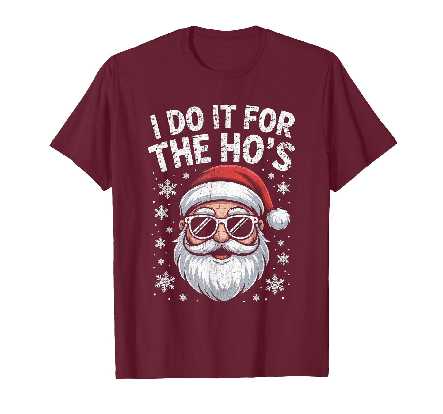 I Do It for The Ho's Funny Christmas Santa T-Shirt