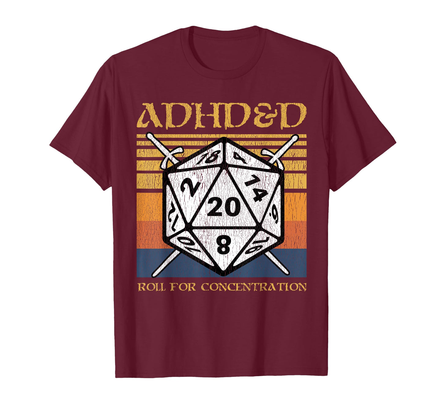 ADHD&D Roll For Concentration Retro Funny Table Top Gamer T-Shirt