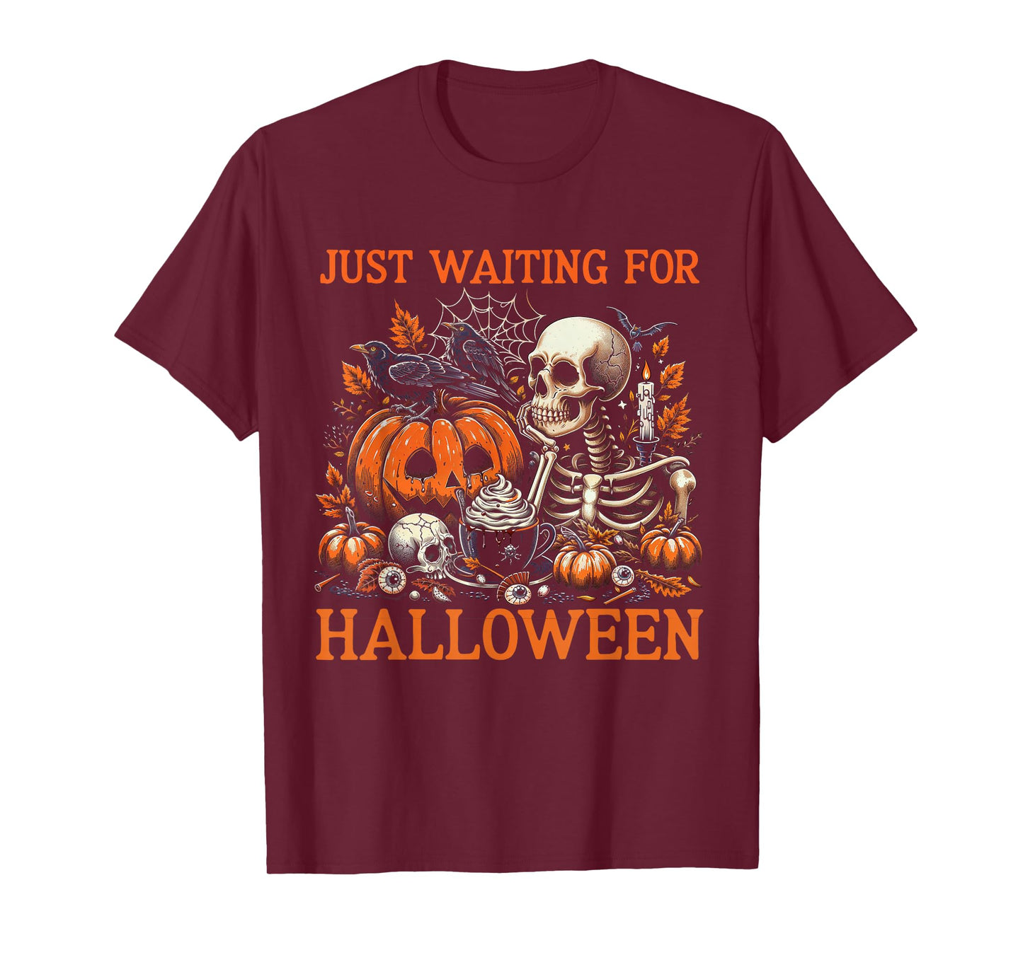 Just Waiting for Halloween Skeleton Haunted Coffee Lover T-Shirt