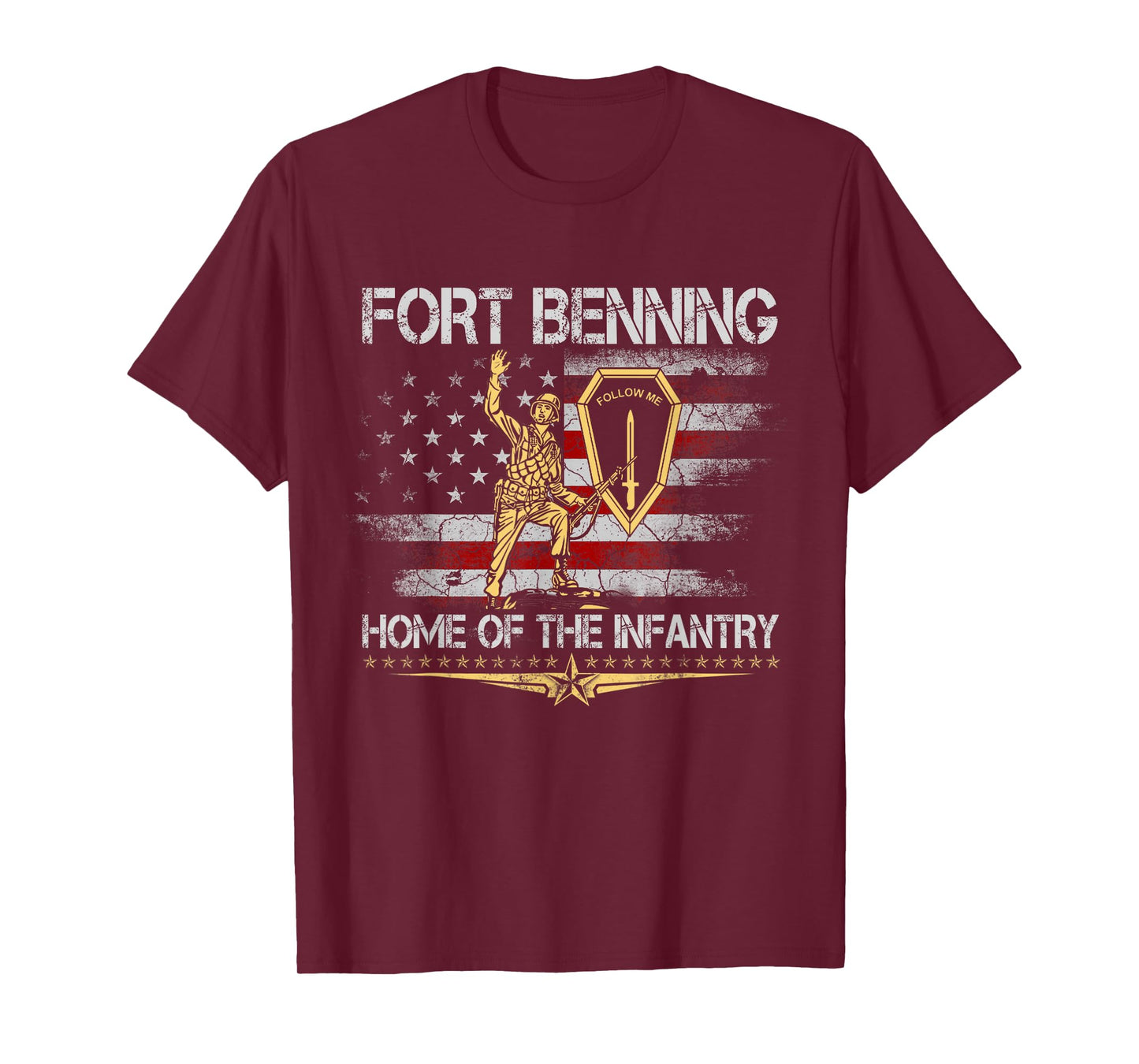 Fort Benning home of The Infantry School Veteran Patriotic T-Shirt