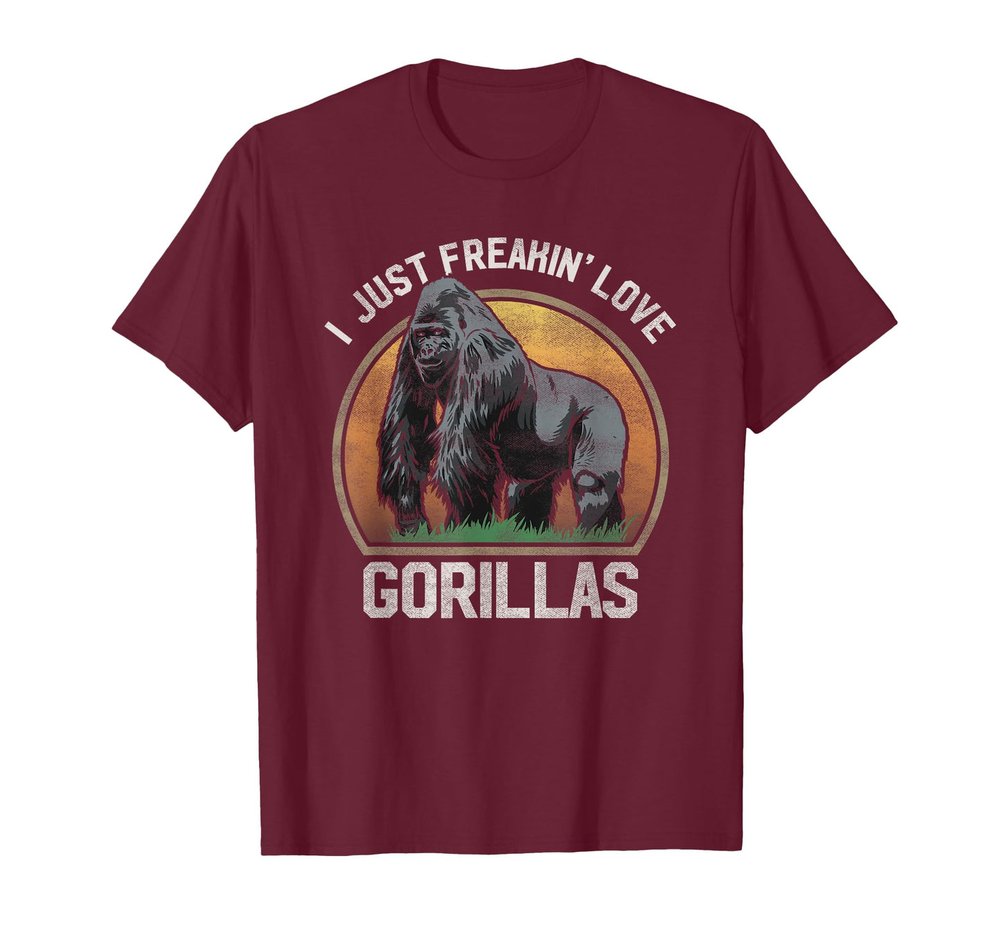 I Just Freakin' Love Gorillas Animal Gorilla Lover T Shirt