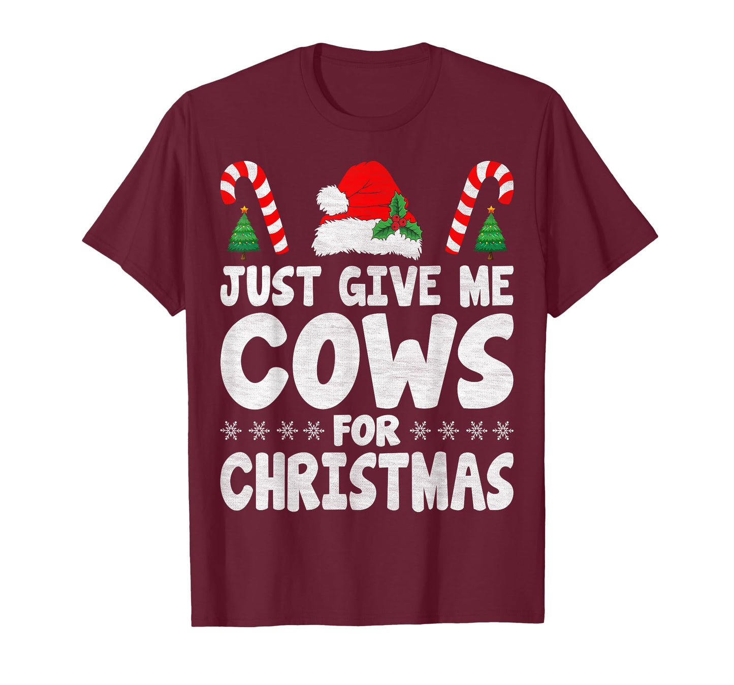 Just Give Me Cows for Christmas Santa Hat Cow Lover Gifts T-Shirt