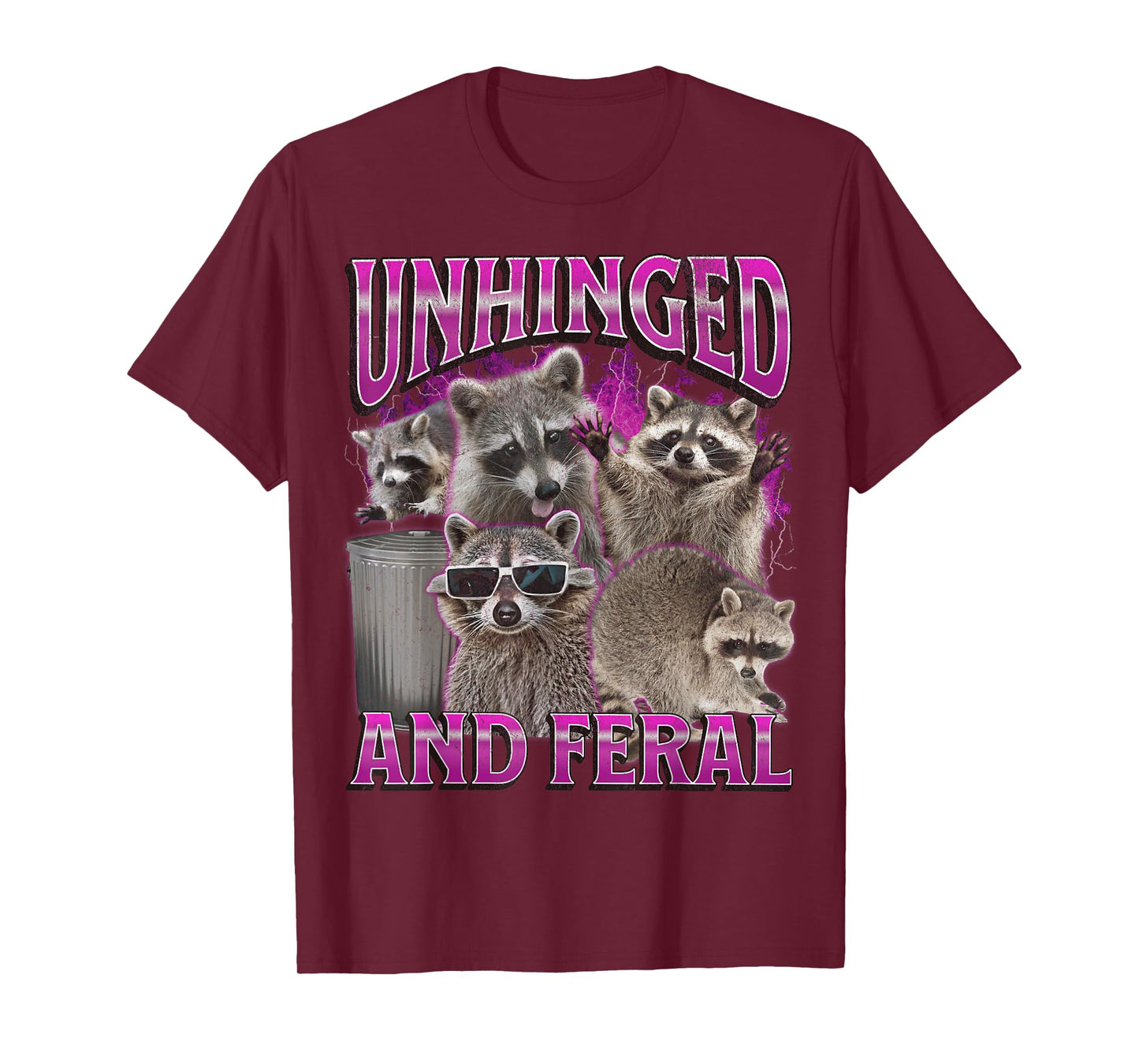 Unhinged and Feral Funny Raccoon Meme Bootleg Graphic 90s T-Shirt