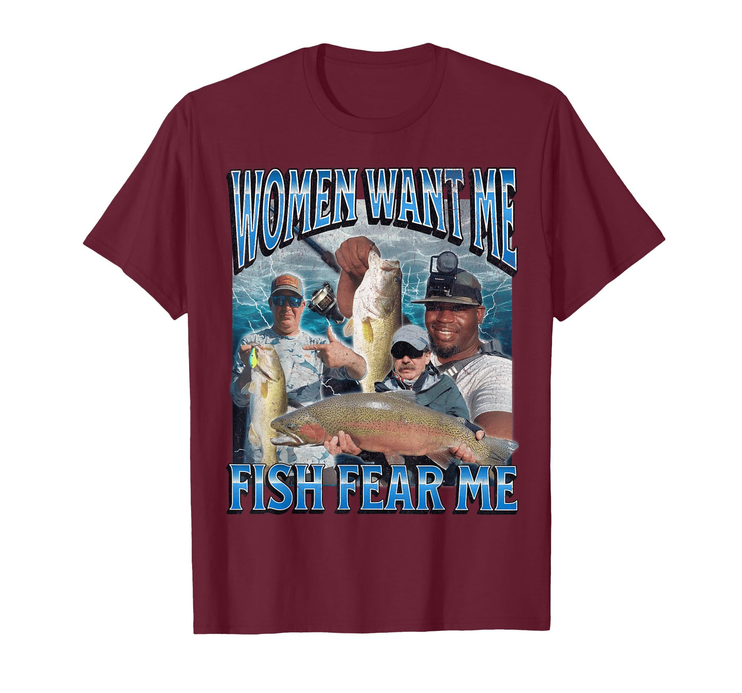 Women Want Me Fish Fear Me Funny Fishing Bootleg Graphic T-Shirt