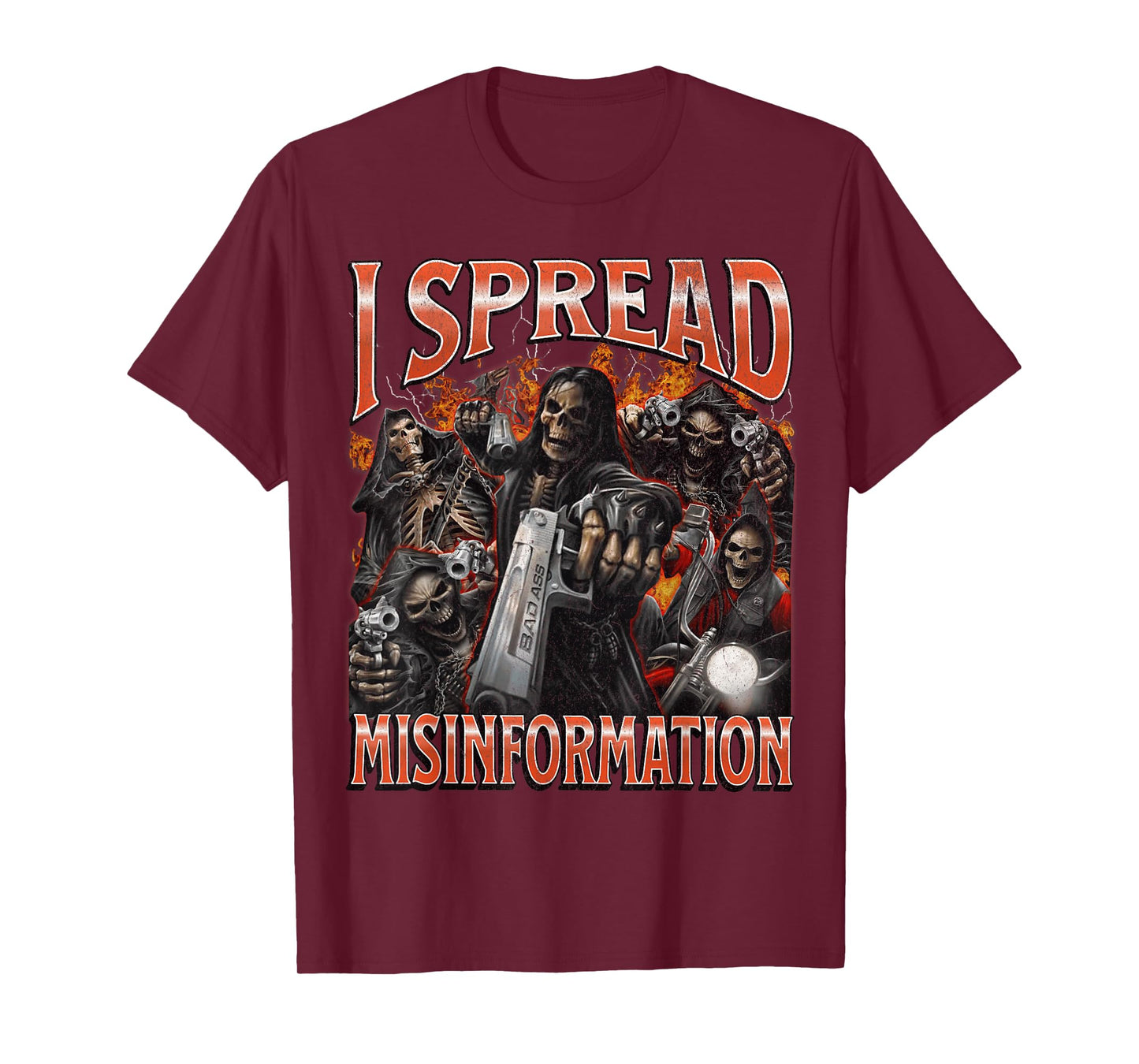 I Spread Misinformation Funny Hard Skeleton Meme Bootleg T-Shirt