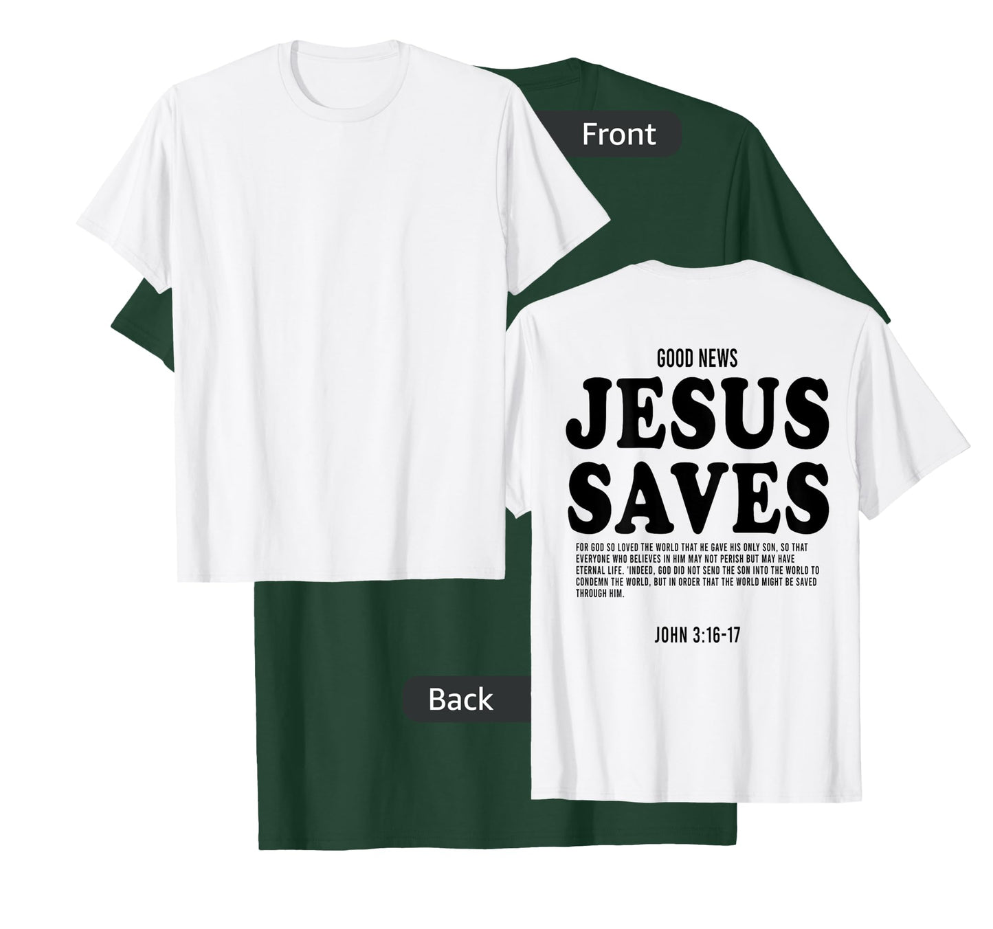 Aesthetic Jesus Christian Bible Verse Jesus saves back T-Shirt