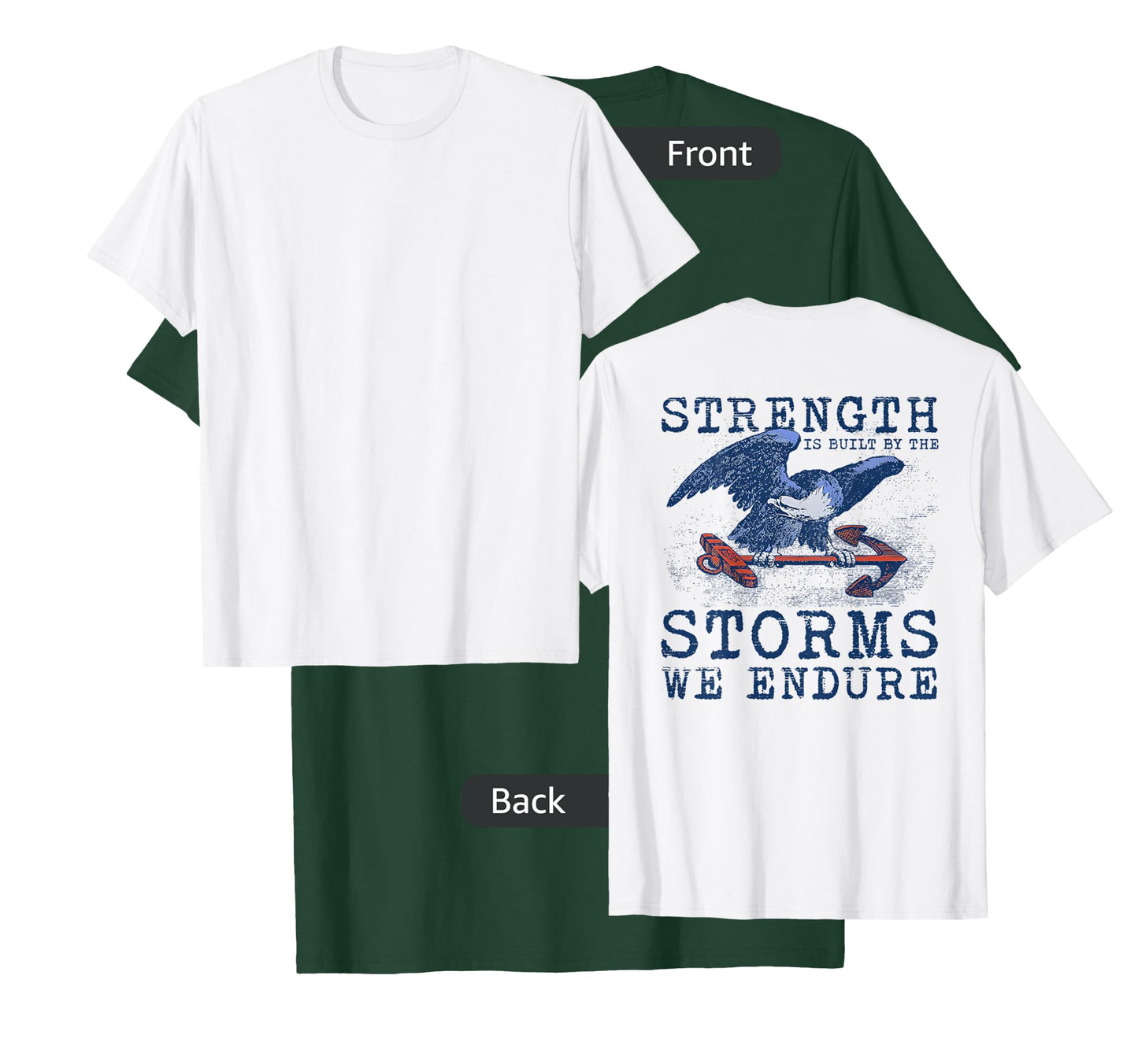 strength is built by the storms we endure T-Shirt