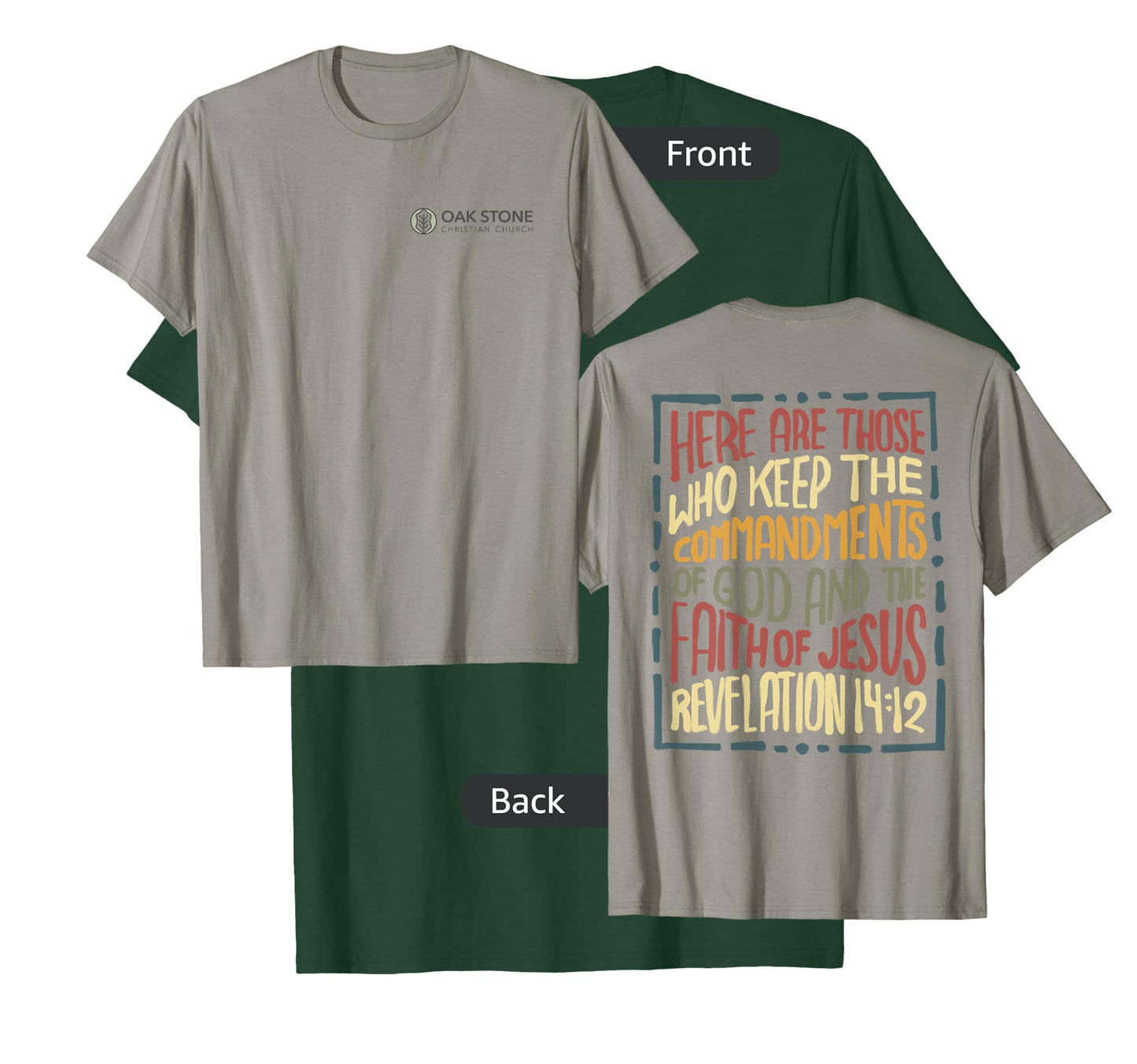 Revelation 14:12 Here are those who keep the commandments T-Shirt