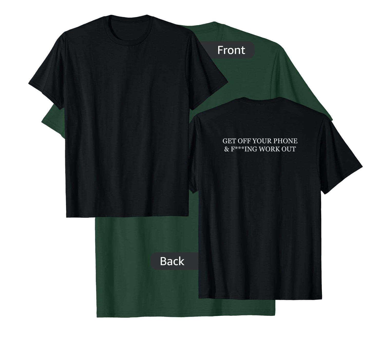 Passive Aggressive Gym Tees Get Off Your Phone & Work Out T-Shirt