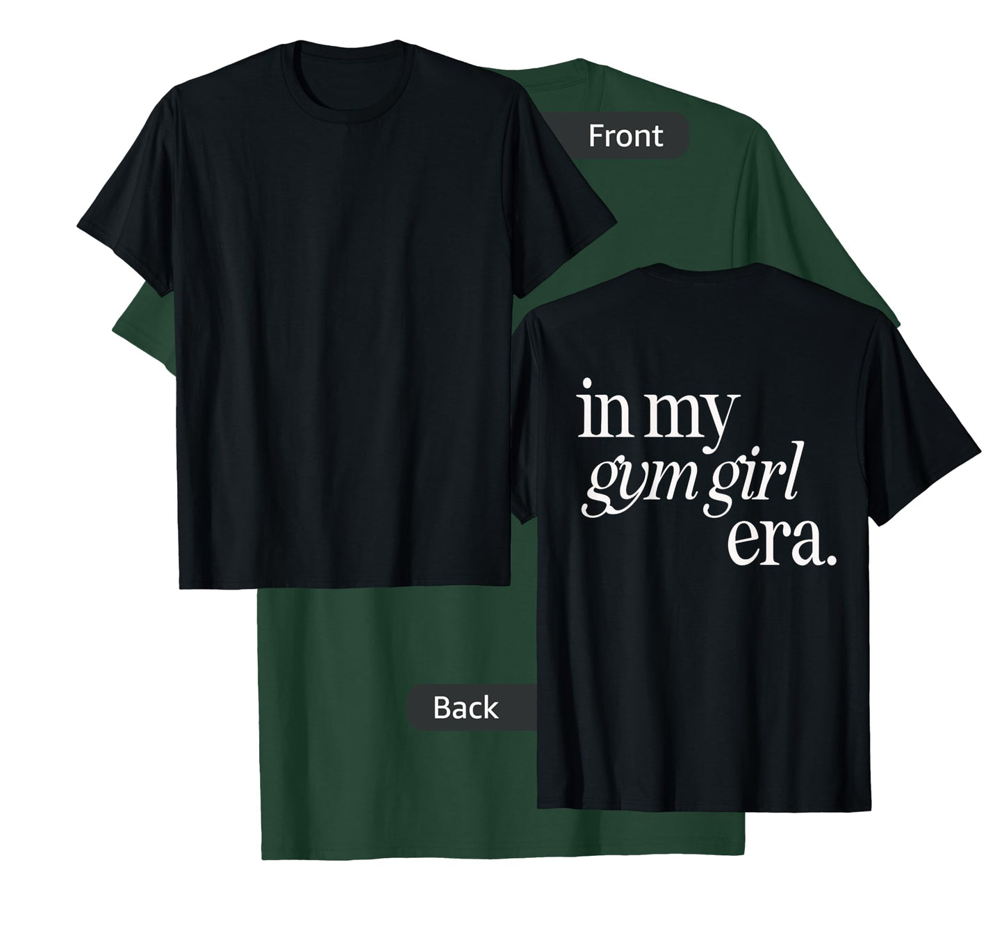 In my gym girl era womens workout T-Shirt