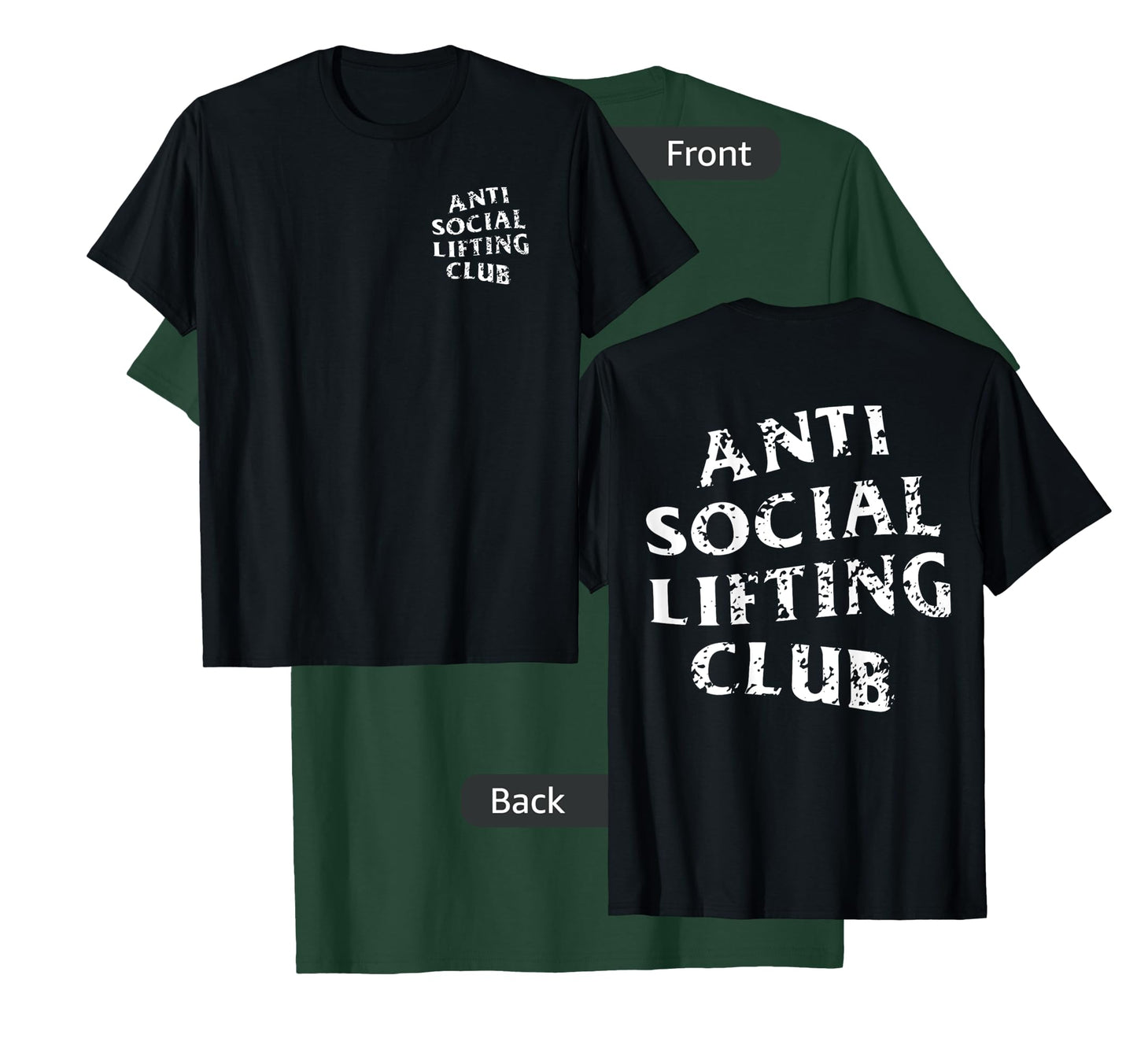 Anti Social Lifting Club: Distressed White (Front + Back) T-Shirt
