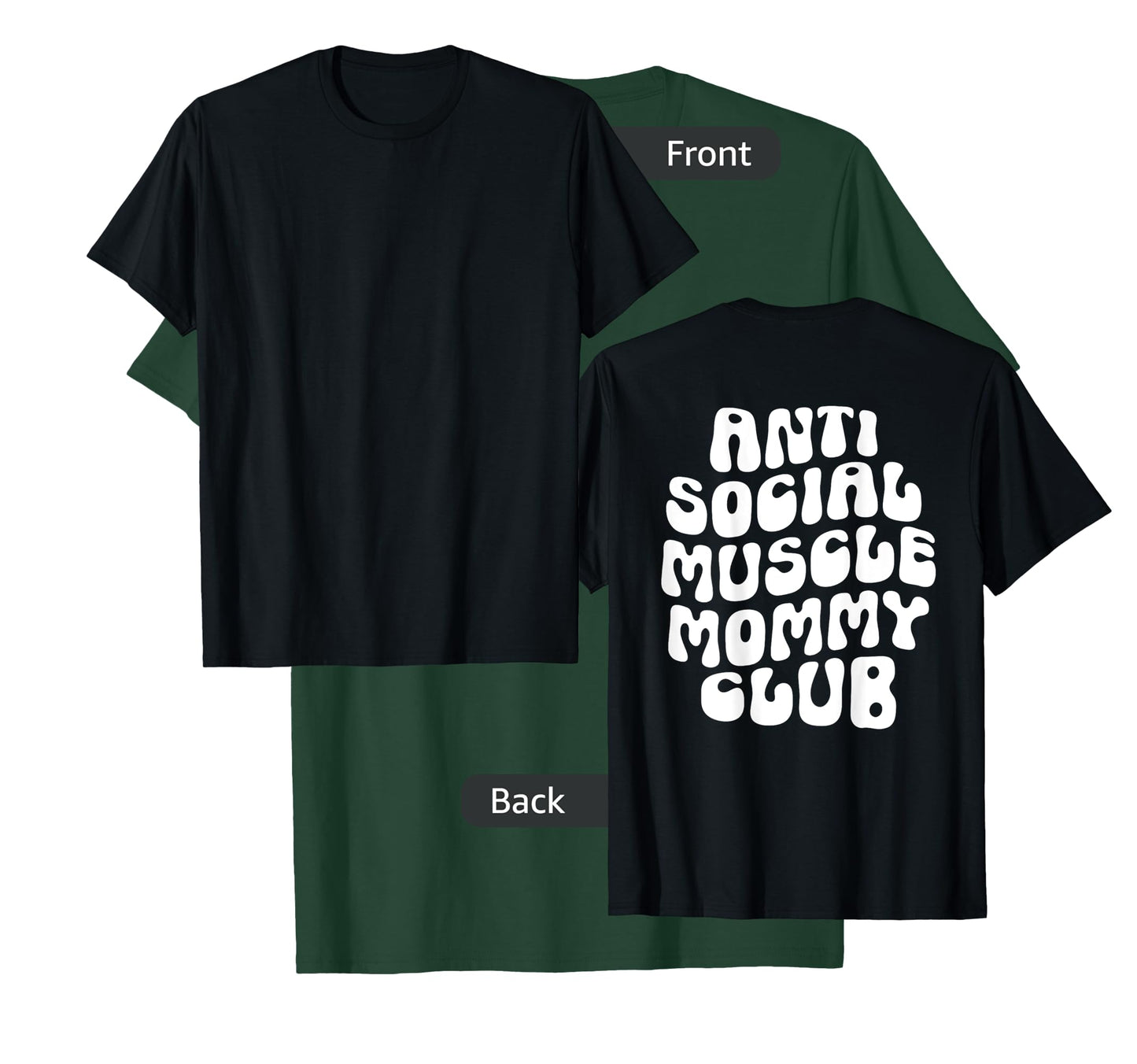 Anti Social Muscle Mommy Club Groovy Pump Cover Funny T-Shirt
