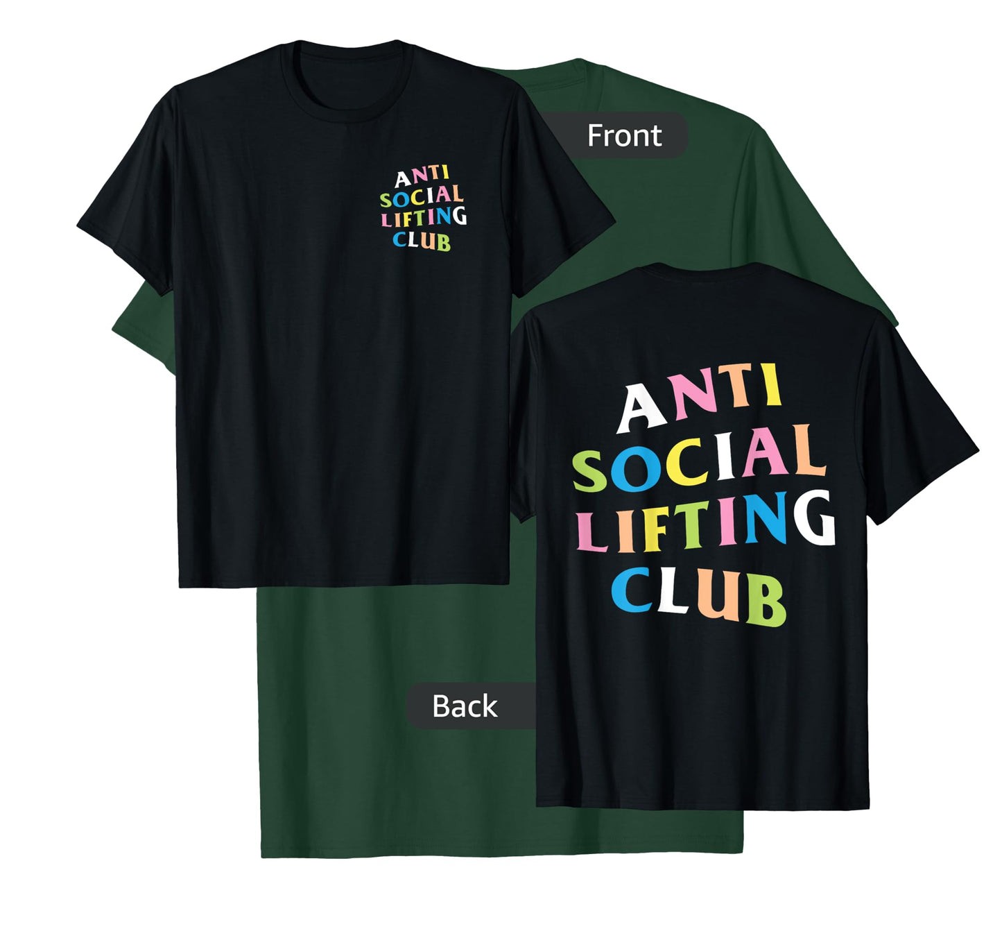 Anti Social Lifting Club: Rainbow Logo (Front + Back) T-Shirt