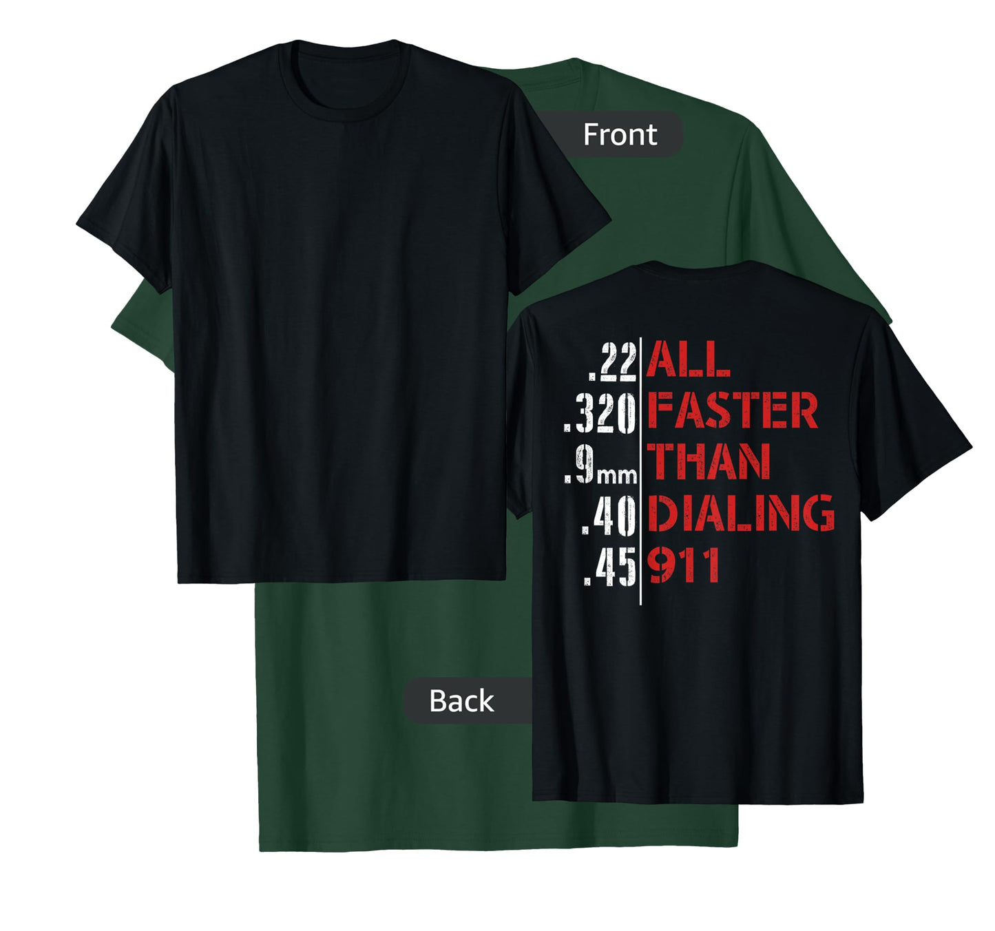 Funny Gun Caliber 22 380 9MM 40 45 T-Shirt - Men's Black Short Sleeve Classic Fit T-Shirt - All Faster Than Dialing 911 Gun-Themed T-Shirt