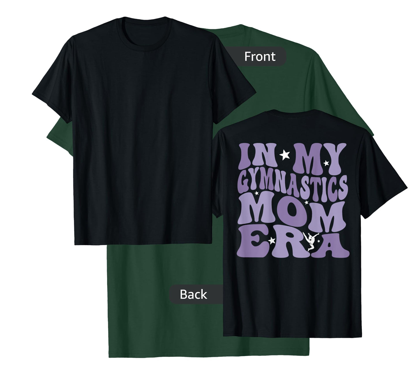In My Gymnastics Mom Era (on back) T-Shirt