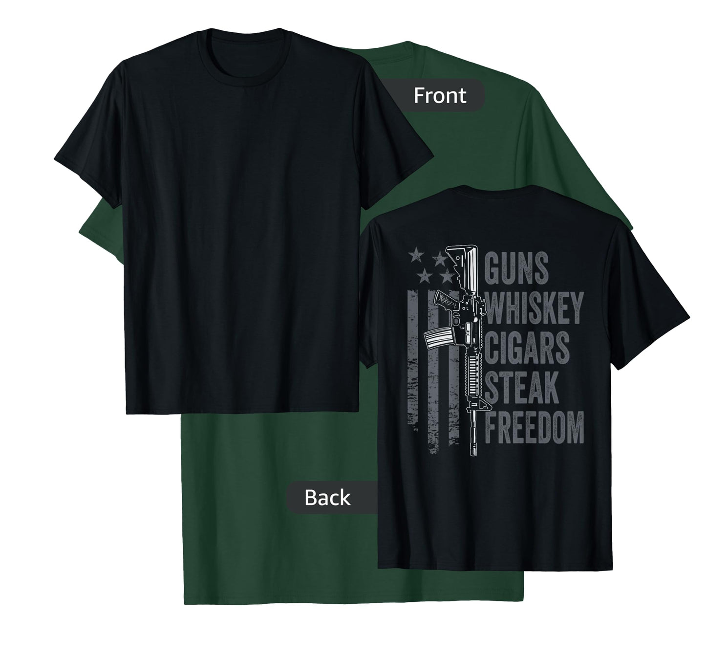 Guns Whiskey Cigars Steak Freedom - Drinking BBQ - ON BACK T-Shirt