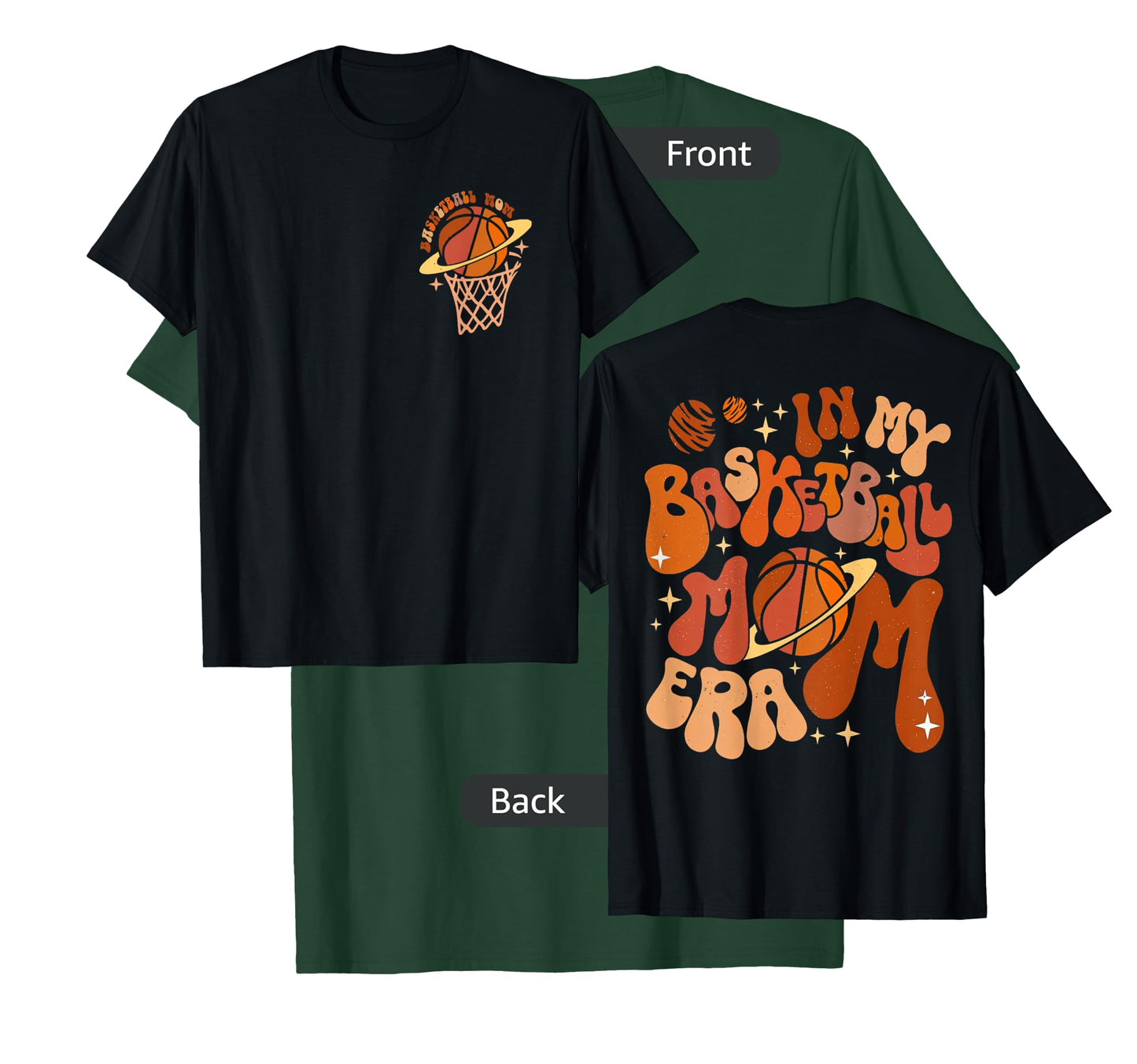 In My Basketball Mom Era Basketball Mama (On Pocket & Back) T-Shirt