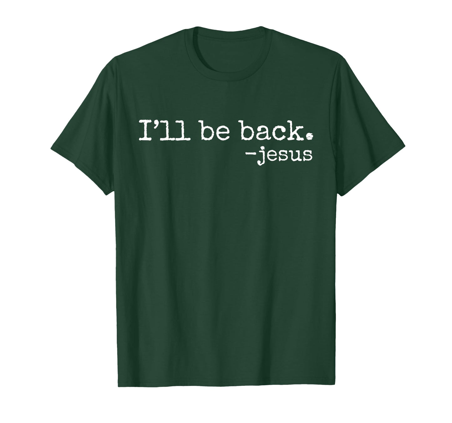 I'll Be Back Jesus Christian Religious Faith Vintage Christ T-Shirt