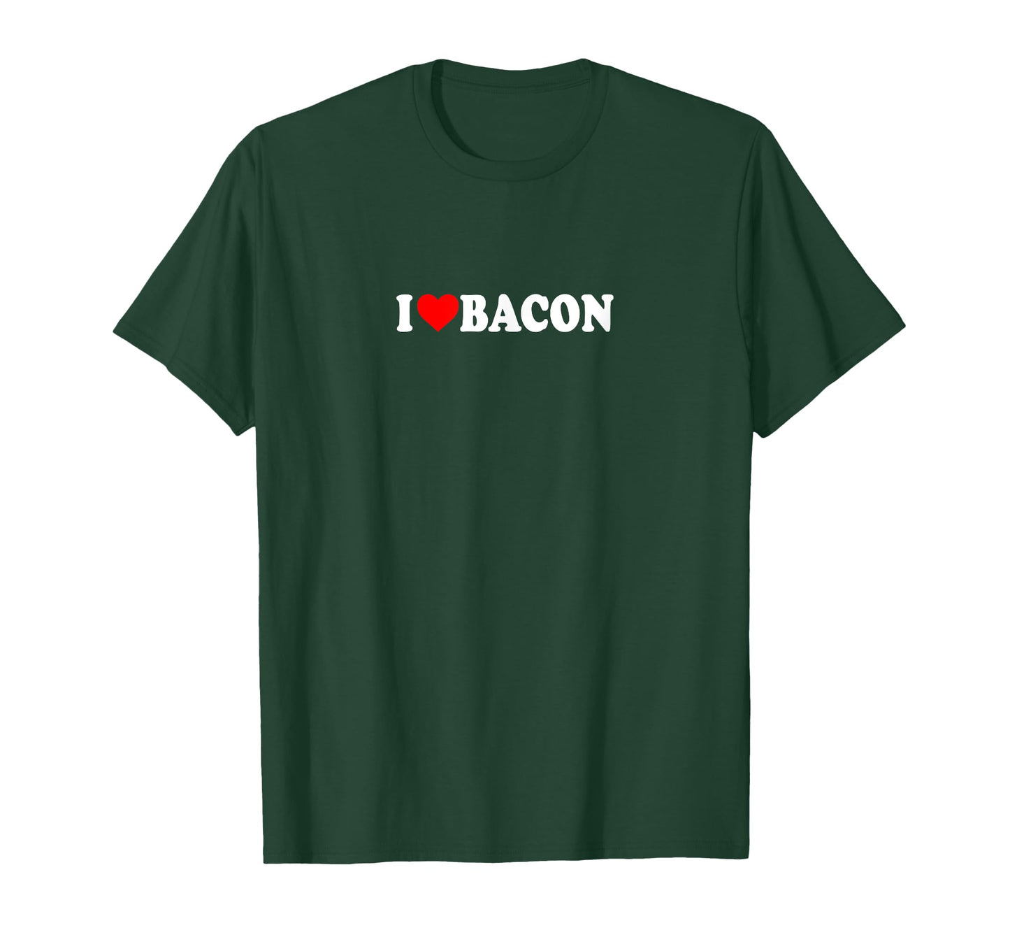 I Love Heart Bacon Funny Gag Gifts Parties T-Shirt