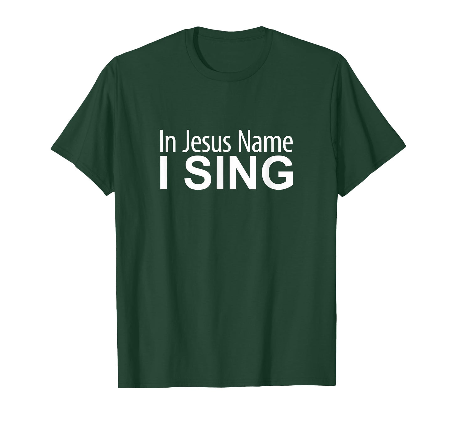 In Jesus Name I Sing - T-Shirt