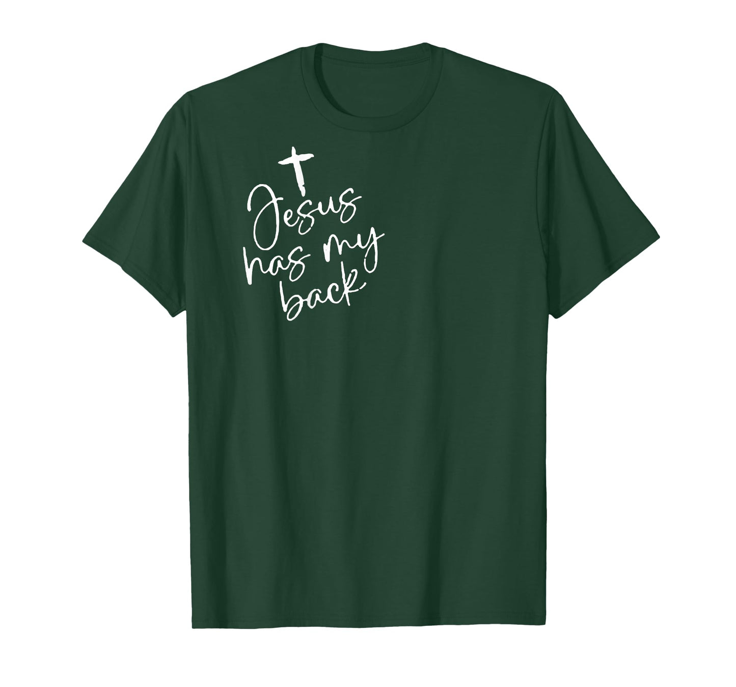 Jesus Has My Back (on back) T-Shirt